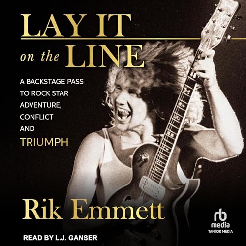 Lay It on the Line by Rik Emmett
