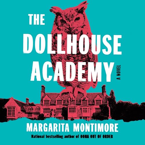 The Dollhouse Academy