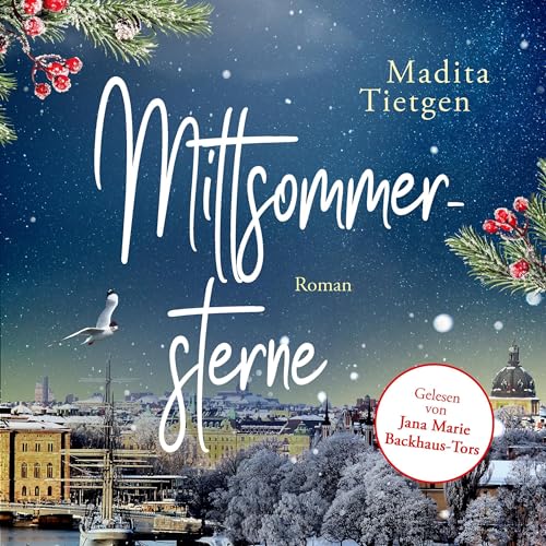 Mittsommersterne by Madita Tietgen
