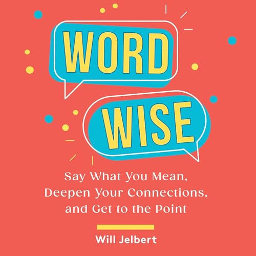 Word Wise by Will Jelbert