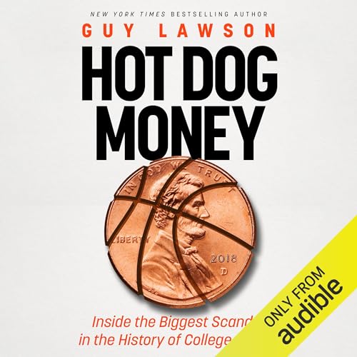 Hot Dog Money by Guy Lawson