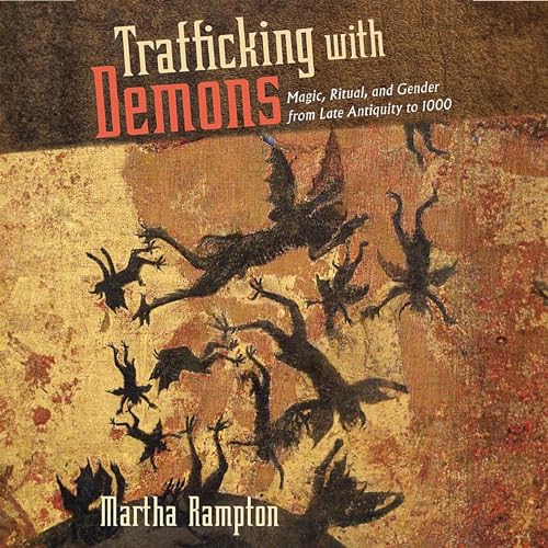 Trafficking with Demons