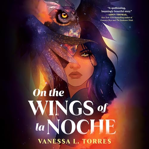 On the Wings of la Noche by Vanessa L. Torres