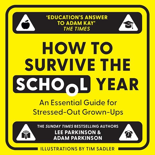 How to Survive the School Year by Lee Parkinson