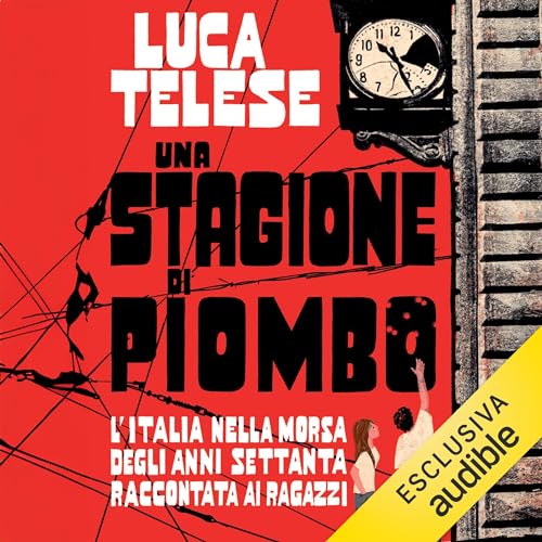 Una stagione di piombo