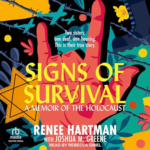 Signs of Survival by Renee Hartman