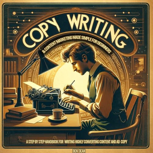 Copywriting & Content Marketing Made Simple for Beginners