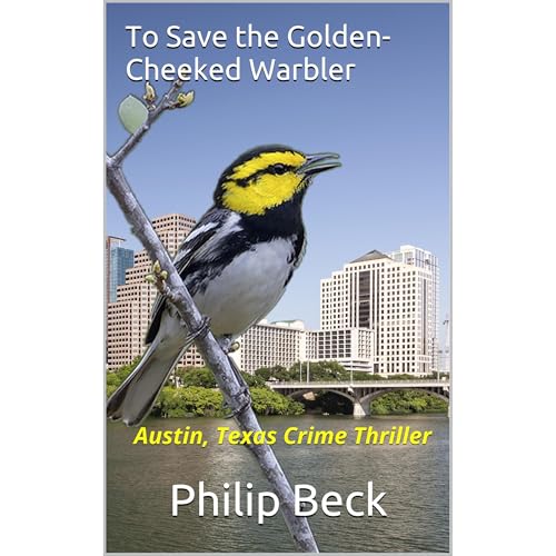 To Save the Golden-Cheeked Warbler