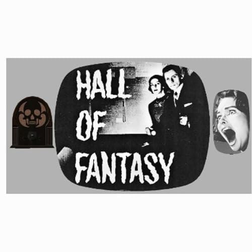 Hall of Fantasy Radio Show!