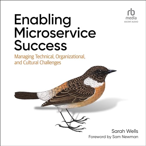 Enabling Microservice Success by Sarah Wells