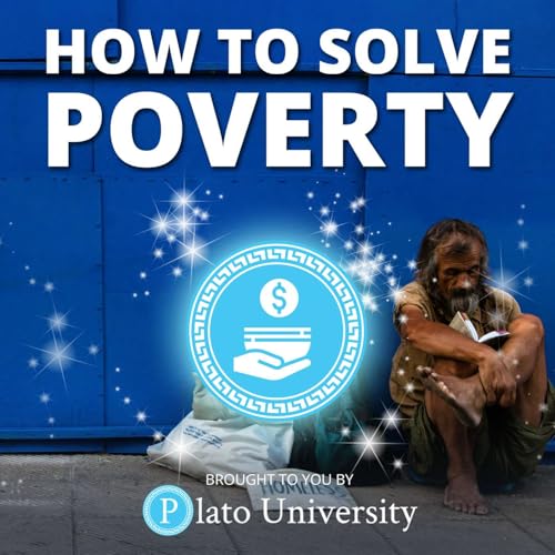 How to Solve Poverty