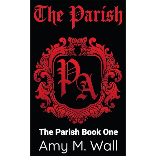 The Parish by Amy Wall