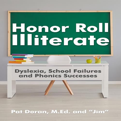 Honor Roll Illiterate