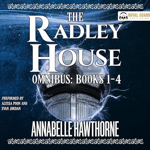 The Radley House Omnibus Books 1-4