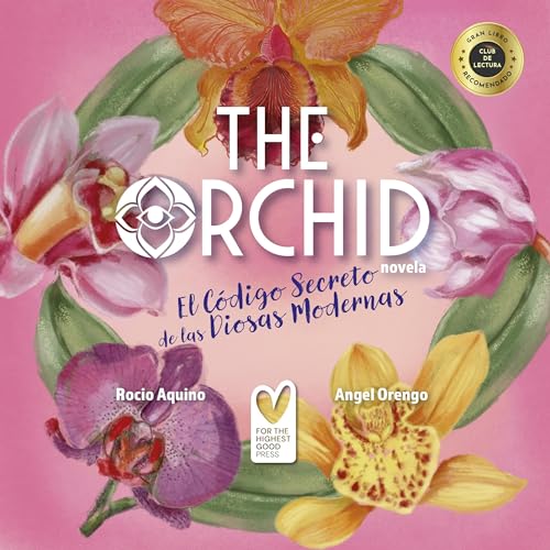 The Orchid (Spanish Edition)
