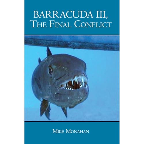 Barracuda III, The Final Conflict