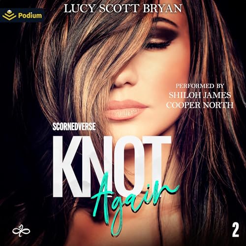 Knot Again by Lucy Scott Bryan