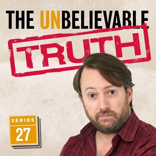 The Unbelievable Truth - Series 27