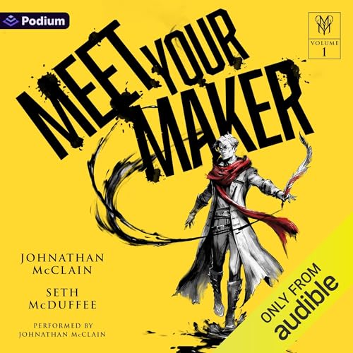 Meet Your Maker Volume 1 by Seth McDuffee