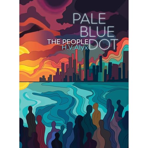 Pale Blue Dot by Alyx H. V.