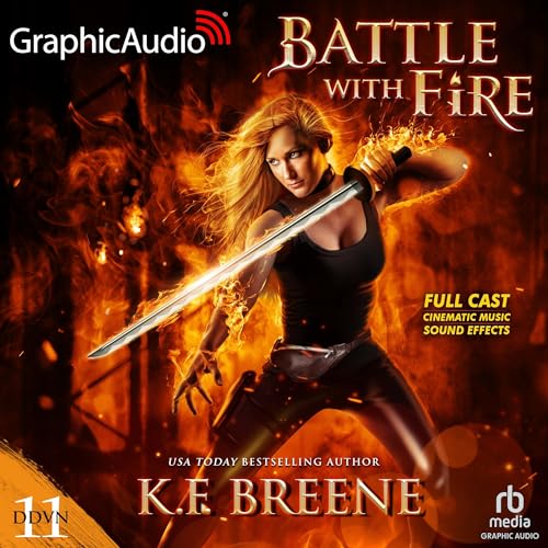 Battle with Fire (Dramatized Adaptation)