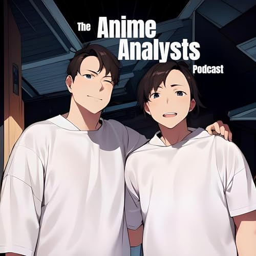 The Anime Analysts by The Anime Analysts