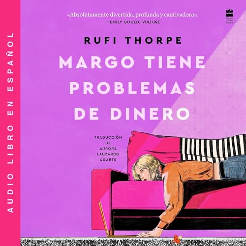 Margo tiene problemas de dinero