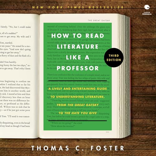How to Read Literature Like a Professor [Third Edition]