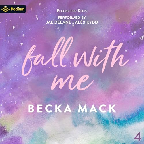 Fall with Me by Becka Mack