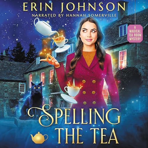 Spelling the Tea by Erin Johnson