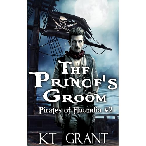 The Prince's Groom (Pirates of Flaundia #2)