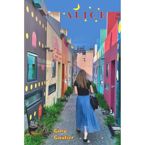 Alice by GARY GAUTIER