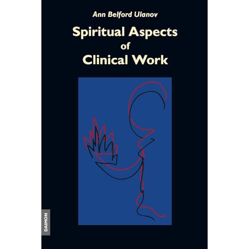 Spiritual Aspects of Clinical Work