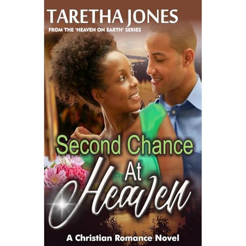 Second Chance at Heaven