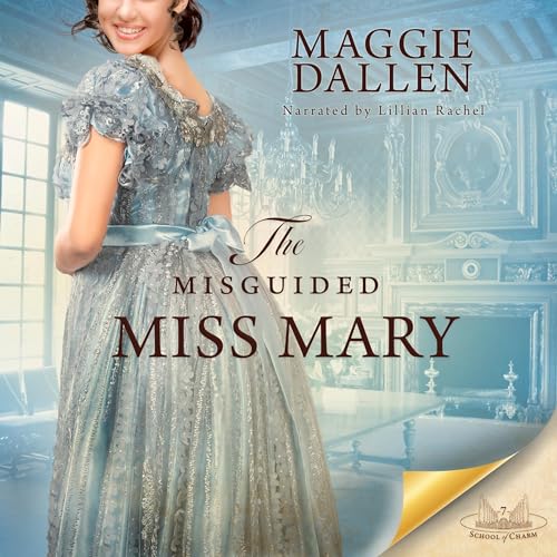 The Misguided Miss Mary