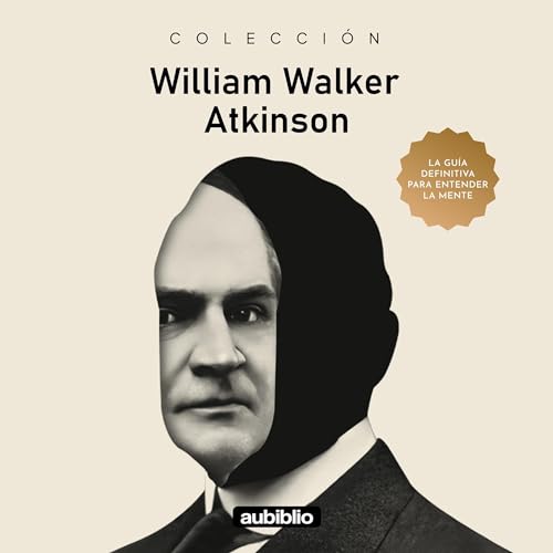 Colección de William Walker Atkinson [William Walker Atkinson Collection]