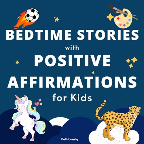 Bedtime Stories with Positive Affirmations for Kids