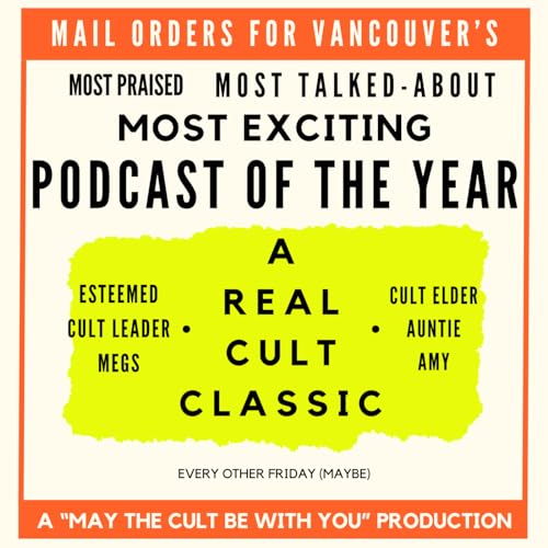 A Real Cult Classic by Megs & Amy