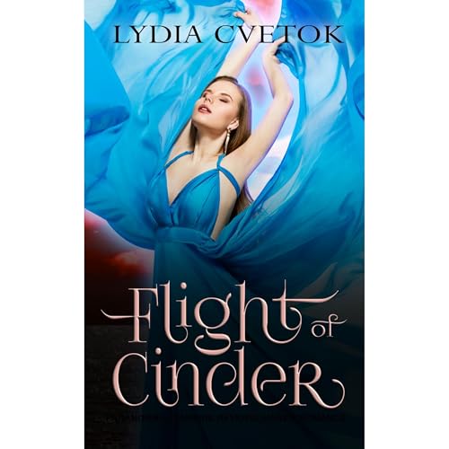 Flight Of Cinder