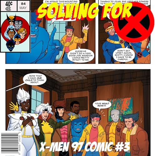Bonus: X-Men 97 Comic Book #3 by Unknown