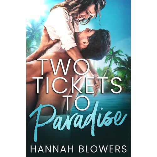 Two Tickets to Paradise