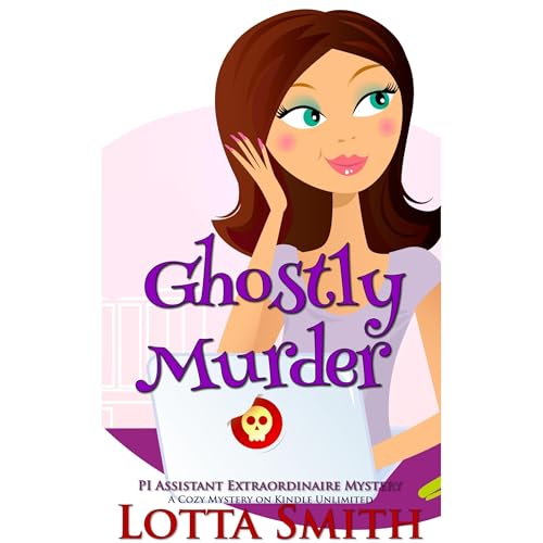 Ghostly Murder by Lotta Smith