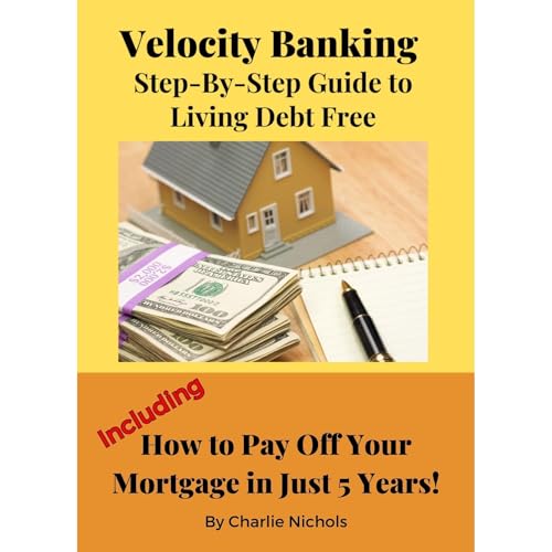 Velocity Banking by Charlie Nichols