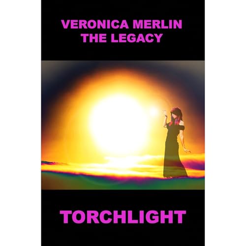 Torchlight by Veronica Merlin