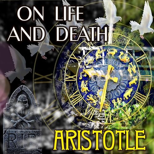 On Life and Death by Aristotle
