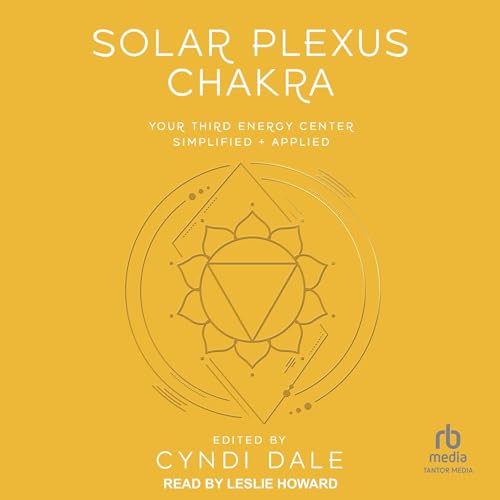 Solar Plexus Chakra