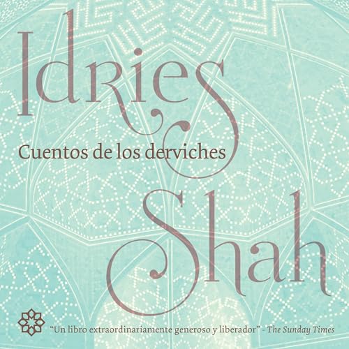 Cuentos de los Derviches [Derviches' Tales]