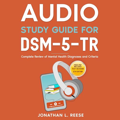 Audio Study Guide for DSM-5-TR by Jonathan L. Reese