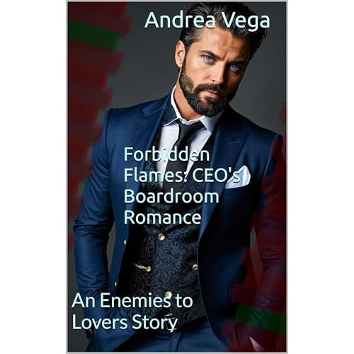 Forbidden Flames: CEO's Boardroom Romance