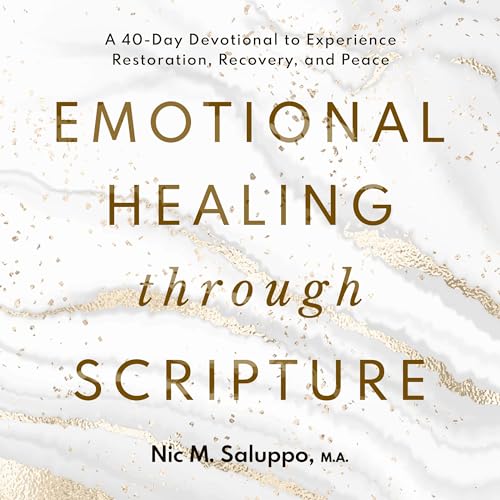 Emotional Healing through Scripture